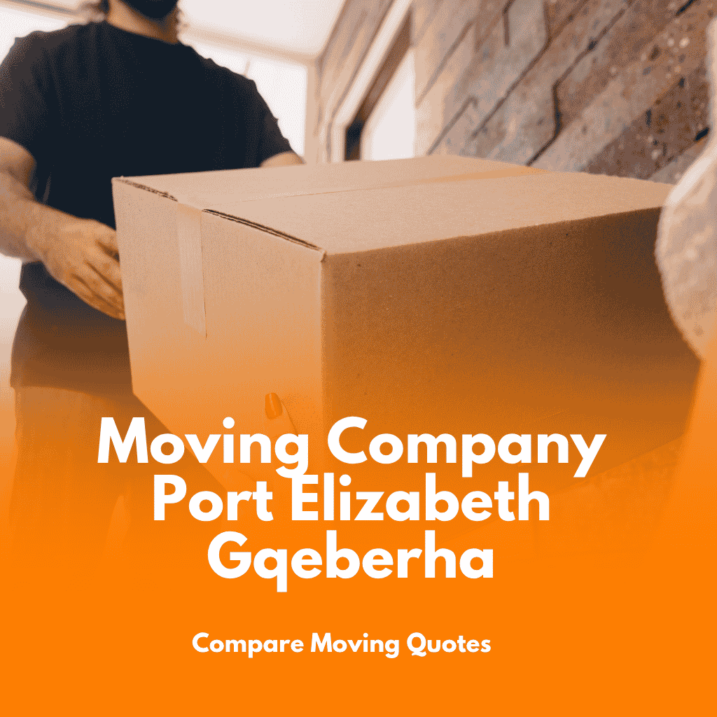 Moving Company in Port Elizabeth (Gqeberha) – Compare Moving Quotes on Movers Magnet
